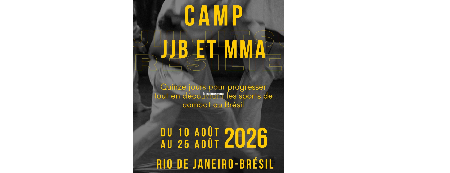 CAMP JJB x MMA — RIO DE JANEIRO | 15 jours